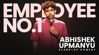 Employee No1  Standup Comedy by Abhishek Upmanyu  Story [upl. by Lirpa276]