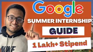 Google Internship 2024  COMPLETE Guide DONT MISS [upl. by Attemaj]