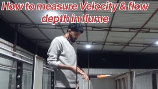 How to measure flow depth amp velocity in a flume How do you measure flow velocity in flumevelocity [upl. by Ferren]