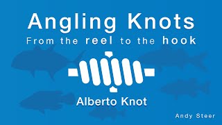 How to tie the Alberto Knot [upl. by Ahsiniuq]