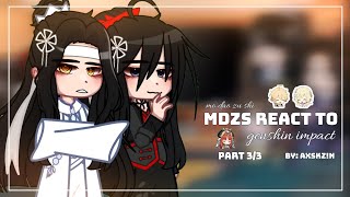 Mdzs react to genshin impact  gacha club  Axskzn  mo daozu shi  33 [upl. by Blight71]