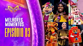 MELHORES MOMENTOS EP 03  THE MASKED SINGER BRASIL TEMPORADA 4 [upl. by Ailama]