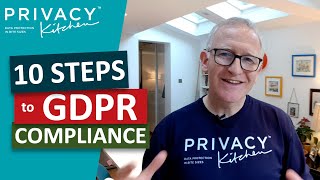 10 Steps to GDPR Compliance [upl. by Lynnet509]