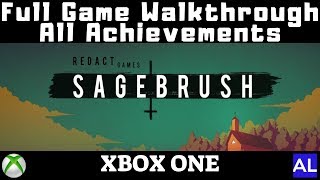 Sagebrush Xbox One Achievement Walkthrough [upl. by Torruella]