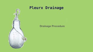 Pleurx Drainage Drainage Procedure [upl. by Mccourt]