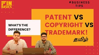 Trademark vs Copyright vs Patent Tamilஎன்ன வித்தியாசம்What should you choose for your business [upl. by Yelwah]