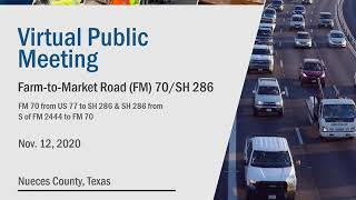 FM 70 and SH 286 Project Virtual Public Meeting Presentation [upl. by Nnaeinahpets]