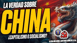 La VERDAD sobre CHINA  ¿Capitalista o Socialista [upl. by Ytsihc]