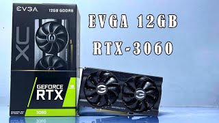 EVGA RTX 3060 12GB UNBOX INSTALL TEST [upl. by Maitund]