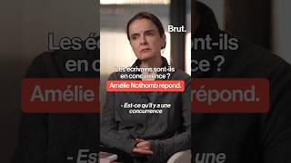 Les écrivains sontils en concurrence  Amélie Nothomb répond [upl. by Melas]