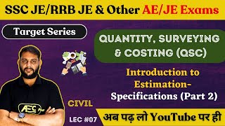 SpecificationIntroduction to Estimation 2 QSC  Civil Engineering SSC JE 2023RRB JE 2023DDA JE [upl. by Iphlgenia]