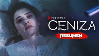 CENIZA 2024  Resumen en 11 Minutos  Netflix [upl. by Aenel]