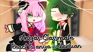 👀💖 Anyas Classmate react to anya x damiandamianya 👀💖 [upl. by Mccarty376]