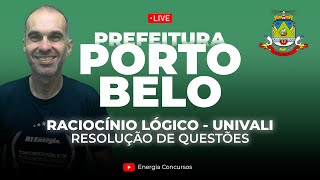 Prefeitura de Porto Belo  Raciocínio Lógico estilo Univali [upl. by Ecnadnac]