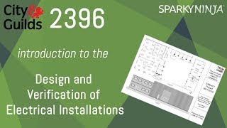 2396 Ep 1 Design and Verification of Electrical Installations  Introduction [upl. by Perr340]