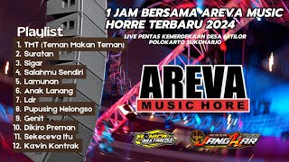 1 JAM BERSAMA AREVA MUSIC HORRE TERBARU 2024JANGKAR AUDIOMONICA MULTIMEDIA [upl. by Cohla]