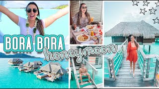 BORA BORA HONEYMOON VLOG PT 1  Villa Tour amp more [upl. by Domela]