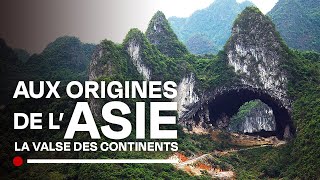 Aux origines de lAsie et sa géologie volcanique  La valse des continents  Documentaire HD [upl. by Ticknor]