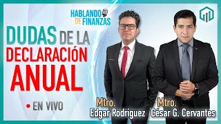 DECLARACIÓN ANUAL PERSONAS FISICAS 2024 EJERCICIO 2023 TODAS LAS DUDAS  HABLANDO DE FINANZAS [upl. by Yecam]