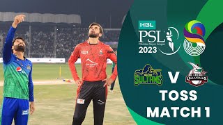 Toss  Multan Sultans vs Lahore Qalandars  Match 1  HBL PSL 8  MI2T [upl. by Eberta]