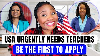 USA Is Giving Free Visa Sponsorship To Overseas Teachers Apply Now [upl. by Damaris]