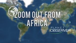 Zoom out from Africa view from space  PlanetObserver [upl. by Nanji]