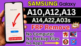 Finely Samsung Galaxy A10A12A13A14A22A03s FRP Bypass  Without Pc  Youtube Update Fix 100 [upl. by Simeon]