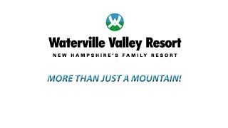 Waterville Valley Resort  More Than Just a Mountain [upl. by Llertal]