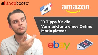 Online Marktplatz Marketing 10 Tipps für eine erfolgreiche Marketing Strategie [upl. by Annaynek]