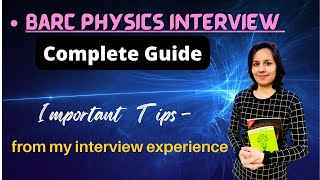 BARC Physics Interview  Preparation  My experience  Important tips amp complete guidance [upl. by Windy]