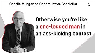 Charlie Munger on Generalist vs Specialist [upl. by Lauraine]