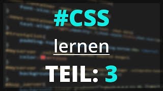 CSS lernen  CSS BoxModell  Teil 3 deutsch [upl. by Ecnatsnoc]