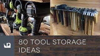 80 Tool Storage Ideas [upl. by Gnok270]