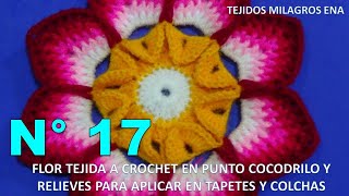 Como tejer la Flor N° 17 a crochet para aplicar en tapetes centros de mesa y cuadrados para colchas [upl. by Sherrod]