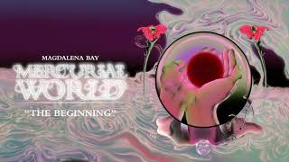 Magdalena Bay  The Beginning Official Audio [upl. by Ernaline132]