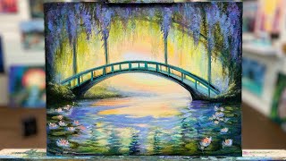 HOW TO PAINT BRIDGE OF HOPE  Monet Water Lilies amp Wisteria step by step painting tutorial [upl. by Farica]