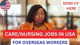 CARENURSING JOBS IN USA healthcare companies hiring in USAMOVE WITH FAMILYSEND CV NOW [upl. by Orlan167]