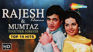 Rajesh Khanna amp Mumtaz Song Collections  Evergreen Hindi Songs  Best Bollywood Old Songs [upl. by Viking]