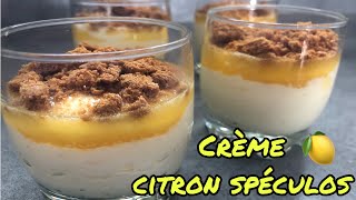 🍎❤️ VERRINES CREME CITRON SPÉCULOS  RECETTE RAPIDE ET FACILE [upl. by Nohtan]