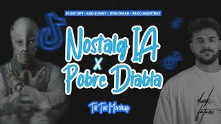 NostalgIA x Pobre Diabla  Bad Bunny IA Don Omar Flow GPT TikTok Mashup [upl. by Enyrb]