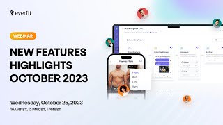 Everfit New Feature Highlights October 23 Onboarding Flow Progress Photos Forms amp Questionnaires [upl. by Namara]