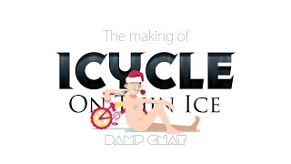 The Making of Icycle  The Naked Hook [upl. by Najed]