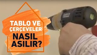 Tablo ve Çerçeveler Duvara Nasıl Asılır  Koçtaş ile Kendin Yap [upl. by Fabian]