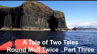 A Tale of Two Tales Round Mull Twice  Part three [upl. by Conall734]