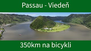 Na bicykli Passau  Viedeň cesta ktorá nám posunula hranice [upl. by Gonagle]