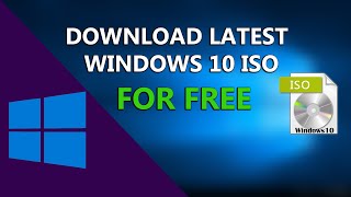 How To Download Latest Windows 10 ISO File For FREE [upl. by Gebhardt]