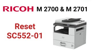 Ricoh M 2700 how to reset error code SC55201 Ricoh M 2701 how to reset error code SC 55201 [upl. by Ernesto638]