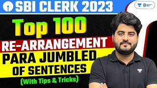 SBI Clerk 2023  English Top 100 Rearrangement Para Jumbled Sentences  English by Vishal Parihar [upl. by Yauqaj]