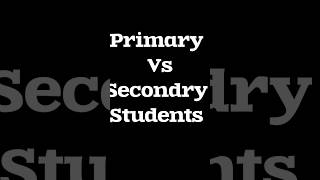 Primary vs secondary kids in schools Must watch to end😂😂viralshort [upl. by Hartwell40]