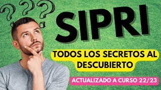 💚💚 SIPRI  TODO LO QUE NECESITAS SABER  CURSO 2223 💚💚 [upl. by Cher]